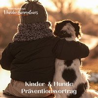 Hunde und Kinder - Präventionsvorträge